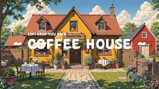 Coffee House  Official Lofi Music Video  Lofi Keep You Safe