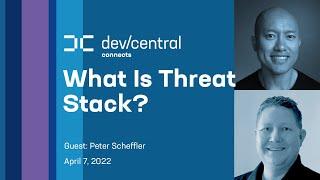 What Is Threat Stack? DevCentral Connects - Guest: Peter Scheffler