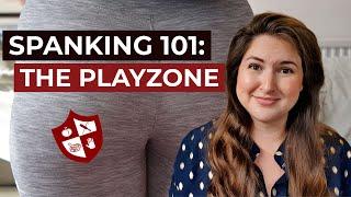 Spanking Basics: The Playzone (aka Where to Spank!)