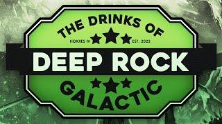 The Drinks of Deep Rock Galactic