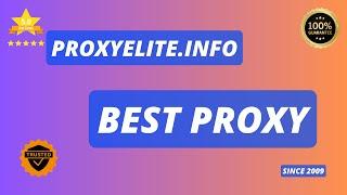 Proxy for High-Speed & Reliable Online Access: ProxyElite.Info