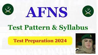 AFNS Test Pattern & Syllabus 2024 | AFNS Test Preparation 2024