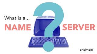 What is a Name Server? Simple explanation of how domain name servers work.