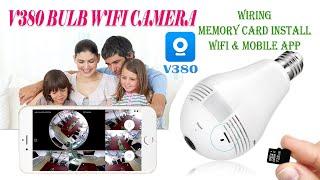 v380 WiFi bulb camera wiring and mobile app configuration setup & memory card install  - Method 1