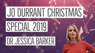 Jo Durrant Christmas Special 2019 - Dr Jessica Barker