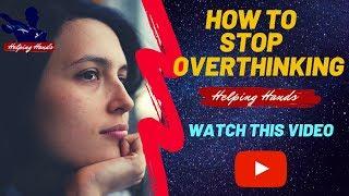 How to Stop Overthinking| Techy Partner | Hindi