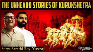 The Unheard Stories Of Kurukshetra ll ft Surya sarathi Roy on Urban Pandits