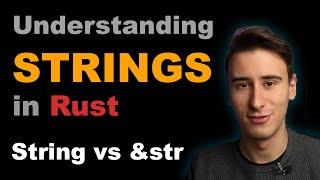Understanding Strings in Rust - String vs &str