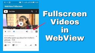 Enable Fullscreen for videos in WebView