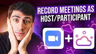 How to Record a Zoom Meeting as Host or Participant