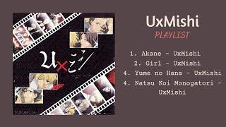 UxMishi Playlist