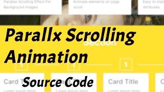 Parallax Scrolling Animation Using CSS And jQuery