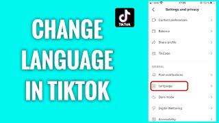 How To Change Language In TikTok