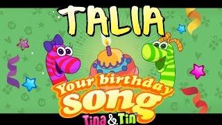 Tina&Tin Selamat Ulang Tahun TALIA   (Lagu yang Dipersonalisasi Untuk Anak-Anak)   