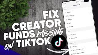 Tiktok Creator Funds option not showing FIX