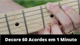 TRUQUE PARA DECORAR 60 ACORDES DE VIOLÃO EM 1 MINUTO FACILMENTE