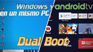 Convierto en una SmartTV con AndroidTV un PC Antiguo con Doble Arranque Windows - AndroidTV