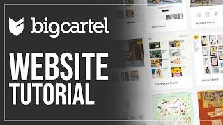 Big Cartel Website Tutorial 2024 (How To Create A FREE Website & Online Store)