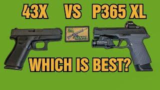 Glock 43X vs Sig P365 XL: Best Concealed Carry Pistol?