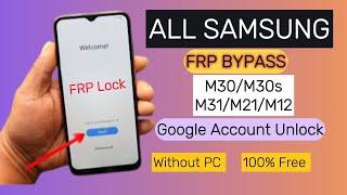 Samsung M30/M30s/M31/M12  Frp Bypass || Google Account Unlock || New Method