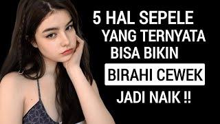 5 Hal Sepele yang Ternyata Bisa Bikin Cewek 'Basah'