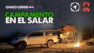 Campamento en el Salar  | PYOV Cap. 142