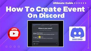 How to create event on discord 2024 (Simple Guideline)