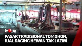 Pasar Tradisional Unik di Tomohon, Jual Daging yang Tak Biasa | Kabar Pasar tvOne