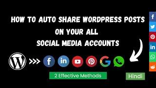 How To Automatically Post WordPress To All Social Networks (Increase Website Traffic) - 2024 Hindi