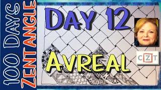 #THE100DAYPROJECT || #100DAYSOFZENTANGLE || Day 12 Avreal