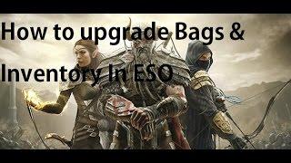 The Elder Scrolls Online - How To Upgrade Inventory Bag Space