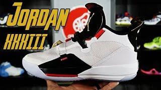 Air Jordan XXXIII (33) Detailed look and Initial Thoughts | This shoe got ya boy Geeked!