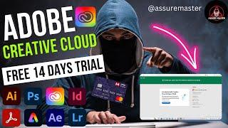 How to Get Adobe Creative Cloud Free 14 Days Trial [NO Crack] [2024]