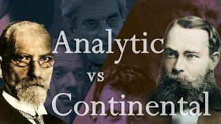 Analytic vs. Continental Philosophy — the Schism in Modern Philosophy