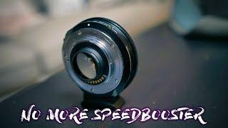 Why I'm Ditching the Metabones Speedbooster for Micro 4/3