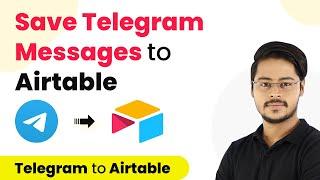 How to Sync Telegram with Airtable - Save Telegram Messages to Airtable