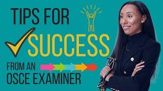 PASS Your Medical School OSCEs | TEN TOP TIPS From A Medical School EXAMINER |