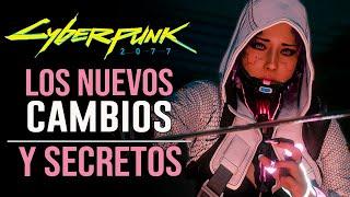 LOS NUEVOS CAMBIOS Y SECRETOS AÑADIDOS EN EL PARCHE 2.0 I CYBERPUNK 2077