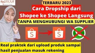 CARA DROPSHIP DARI SHOPEE KE SHOPEE LANGSUNG TANPA WA SUPPLIER | JUALAN DI SHOPEE TANPA STOK BARANG