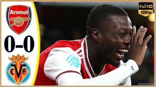 Arsenal vs Villarreal 0−0   Extеndеd Hіghlіghts & All Gоals 2021 HD