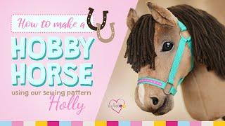 How to Sew a Hobby Horse — from someone who’s made 100! (DIY)