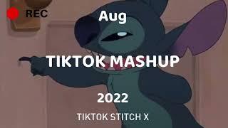 TIKTOK MASHUP 2022 | Not clean | ~ TIKTOK STITCH X ~