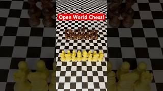 Open World Chess! #shorts #chess #memes