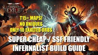 Path of Exile 2 - Super Cheap / SSF Friendly Infernalist Build Guide! Farm T15+ Maps fast!