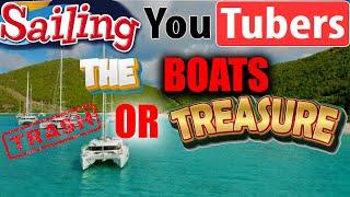 Youtube sailing, The boats, a break down