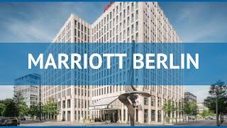 MARRIOTT BERLIN 5* Германия Берлин обзор – отель МАРРИОТТ БЕРЛИН 5* Берлин видео обзор