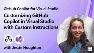 Customizing GitHub Copilot in Visual Studio with Custom Instructions