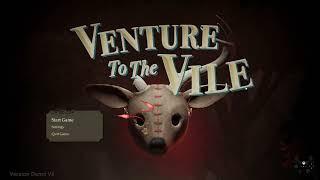 Venture To The Vile Demo