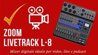 Zoom LIVETRACK L-8 - Recensione e prova in italiano - Ceccherini Music