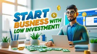 How to Start an Online Small Business ideas with Low Investment | Business Ideas | Low Investment